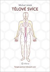 Tělová svíce - Terapie pomocí tělových s
