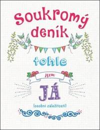 Soukromý deník - Tohle jsem já (osobní z