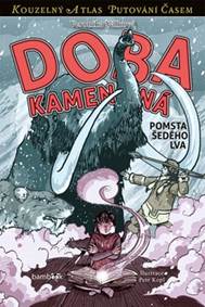Kniha Doba kamenná - Pomsta Šedého lva