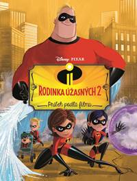Kniha Rodinka Úžasných 2 - Príbeh podľa filmu
