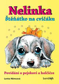 Nelinka Štěňátko na cvičáku