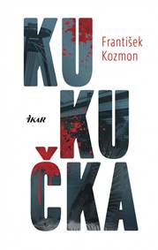 Kniha Kukučka