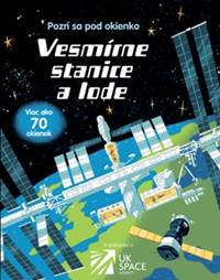 Kniha Pozri sa pod okienko – Vesmírne stanice a lode