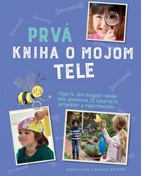 Kniha Prvá kniha o mojom tele