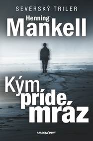 Kniha Kým príde mráz