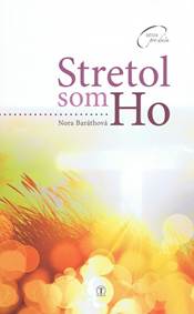 Kniha Stretol som Ho