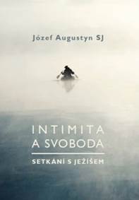 Kniha Intimita a svoboda