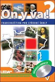 ON Y VA! 2 - Francouzština pro střední školy - učebnice + 2CD
