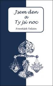 Jsem den a Ty jsi noc