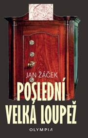 Kniha Poslední velká loupež