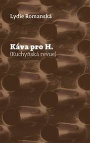 Kniha Káva pro H.