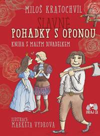 Kniha Slavné pohádky s oponou