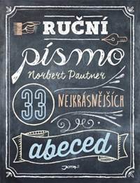 Ruční písmo - 33 nejkrásnějších abeced