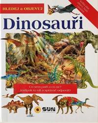Dinosauři - Hledej a objevuj