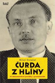Kniha Čurda z Hlíny - Tři dokumentární povídky
