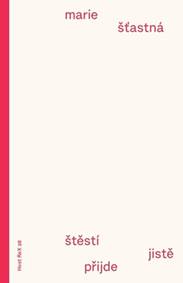 Štěstí jistě přijde