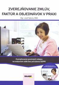 Zverejňovanie zmlúv, faktúr a objednávok v praxi