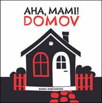 Kniha Aha,mami! DOMOV