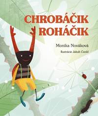 Kniha Chrobáčik Roháčik