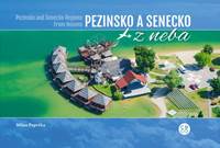 Kniha Pezinsko a Senecko z neba - Pezinsko a Senecko Regions from heaven