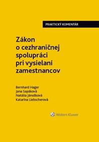 Kniha Zákon o cezhraničnej spolupráci pri vysielaní zamestnancov