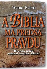 A Biblia má predsa pravdu