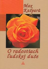 Kniha O radostiach ľudskej duše (2. vydanie)