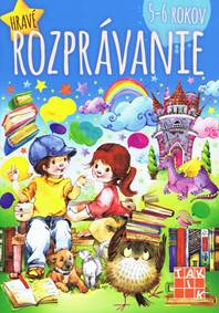 Kniha Hravé rozprávanie pre deti 5-6 rokov PZ