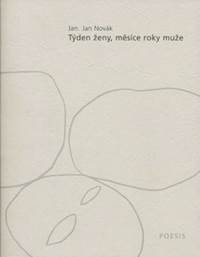 Týden ženy, měsíce roky muže