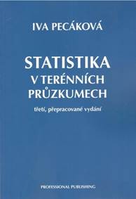 Statistika v terénních průzkumech (třetí přepracované vydání)