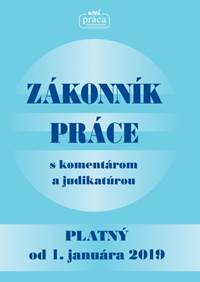 Kniha Zákonník práce s komentárom a judikatúrou platný od 1. januára 2019