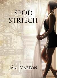Kniha Spod striech