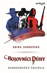 Kniha Bojovníci dúhy