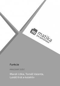 Kniha Matika pre spolužiakov: Funkcie (pracovný zošit)