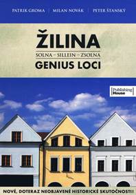 Žilina - Genius Loci