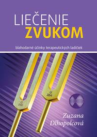 Kniha Liečenie zvukom