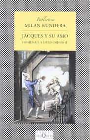 Kniha Jacques y su amo: Homenaje a Denis Diderot en tres actos