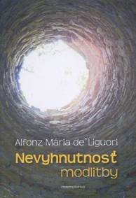 Nevyhnutnosť modlitby