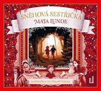 Kniha Sněhová sestřička - CDmp3 (Čte Matyáš Va