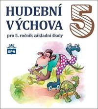 Kniha CD Hudební výchova 5