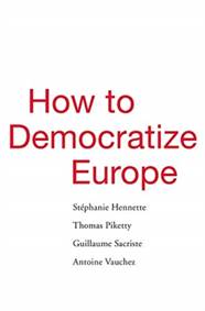 Kniha How to Democratize Europe