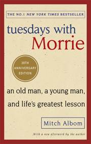 Kniha Tuesdays With Morrie