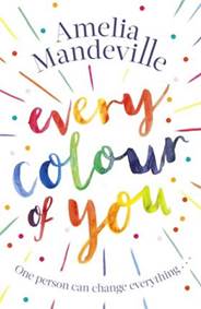 Every Colour of You : An emotional, page