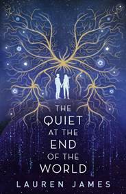 Kniha The Quiet At The End of The World