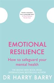 Kniha Emotional Resilience : How to safeguard your mental health