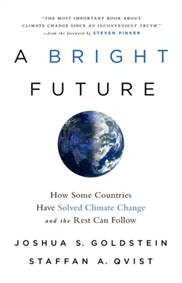 Kniha A Bright Future: How Some Countries Have Solved Climate Change and the Rest Can Follow
