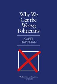 Kniha Why We Get the Wrong Politicians