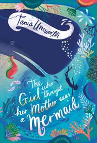 Kniha The Girl Who Thought Her Mother Was A Mermaid