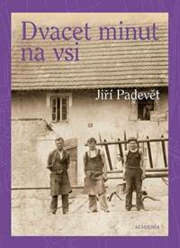 Kniha Dvacet minut na vsi