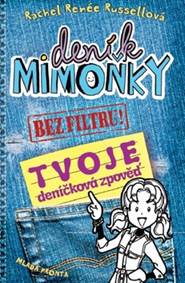 Kniha Deník mimoňky BEZ FILTRU! - Tvoje deníčk